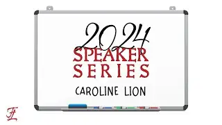 2024 Friends of the Hannon Library Speaker Series: Caroline Lion