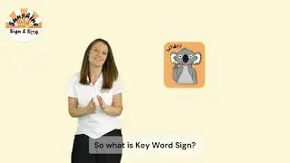 What is Key Word Sign?