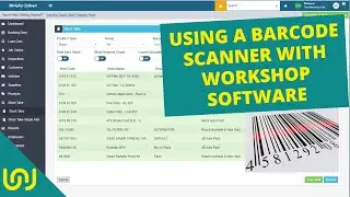 Using a barcode scanner with Workshop Software