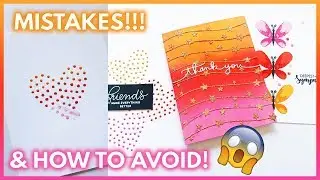 8 Card Making Mistakes To AVOID | DIY Card Tips | Handmade Cards Tutorial