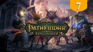 Храм Оленя ➤ Pathfinder Kingmaker ➤ Прохождение #7