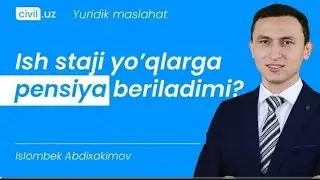 Иш стажи йукларга, Пенсия бериладими???