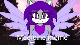 Medicine meme/Jelly the Hedgehog