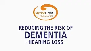 Reducing the Risk of Dementia | Hearing Loss