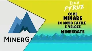 Mining facile e veloce con MinerGate - Tutorial ITA (2021)