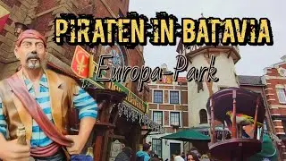 Piraten in Batavia at Europa-Park 2024 | Complete Walkthrough, Queue, Cinematic |