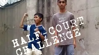 HALF COURT CHALLENGE