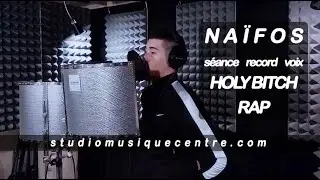 Holy Bitch / NAÏFOS : Séance de studio, prises de voix au studio Angel's Voice Music