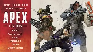 Apex Legends GTX 1050 4GB Benchmark | 768p All Settings | i7-7700HQ