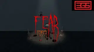 Fear - Teaser