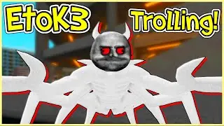 Ro-Ghoul - EtoK3 Trolling !