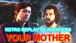 Nolan North + Troy Baker = YOUR MOTHER || Retro Replay VS Avengers