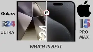 Galaxy S24 Ultra vs Iphone 15 PRO Max
