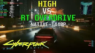 Cyberpunk 2077 [High vs Ray Tracing Overdrive] RTX 3080 OC - 13600K 5.3GHz 1440P