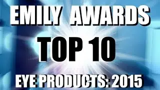Emily Awards: TOP 10 EYE PRODUCTS