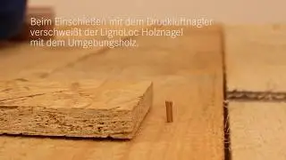 LignoLoc® Verschweißungsprozess