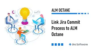 Link Jira Commit Process to ALM Octane