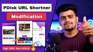 How To Modify PDisk Url Shortner 🔥 Modify PDisk Shortner 34$ CPC & High CPM | New Buttons & Theme