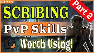 PART 2 Scribing PvP Skills Worth Using + BUILDS - Livestream!!! ESO Golden Road Week 4 PTS
