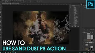 How to Use Sand Dust PS Action