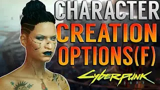 ALL CYBERPUNK 2077 FEMALE CHARACTER CREATION OPTIONS! (No Genitals)! | Cyberpunk 2077!