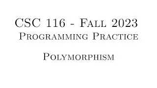 C++ Programming Practice (Fall 2023) - 8.02 - Polymorphism