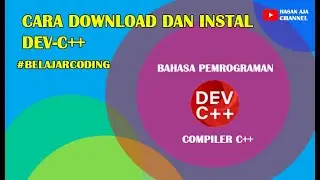 Cara Download Dan Instal Dev C ++  2022