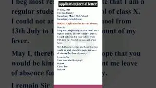 Leave of absence application || application for absent in school due to fever 