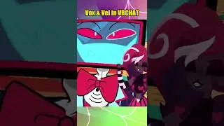 Vox & Vel in Vrchat!