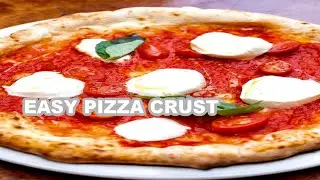 Easy Pizza Crust
