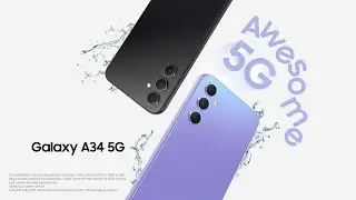 Galaxy A34 5G: Awesome is for Everyone | Samsung