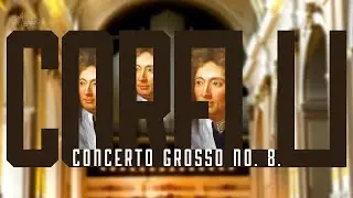 Corelli: Concerto Grosso No 8 (brass version)