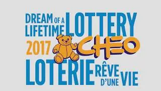 CHEO Dream of Lifetime Lottery 2017 - Start Dreaming Promo