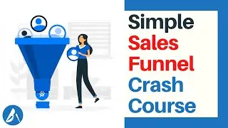 How To Build A Sales Funnel From Scratch As A Complete Beginner In 2020 And Beyond