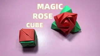 Origami a magic rose cube, How to make a magic rose cube with paper. Easy paper crafts.