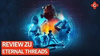 Zeitmanipulation mit Hindernissen - Review zu Eternal Threads | REVIEW
