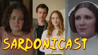 Sardonicast 165: Baby Reindeer, The Curse, Rogue One: A Star Wars Story