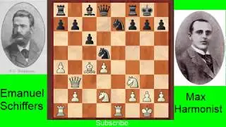 Chess Brilliancies Game 1 Emanuel Schiffer vs Max Harmonist