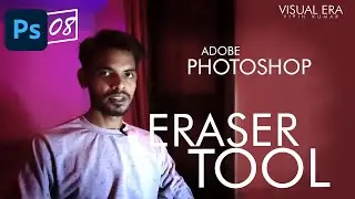 Learn Erase Tool in Photoshop | Day-8 | Adobe Photoshop Beginner Tutorials | Hindi