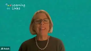 Hear from Jill Reich, CEO of Learning Links