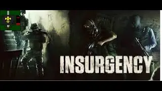 Playing Insurgency: poor accents and worse editing.
