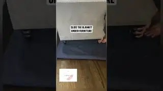 Easy way to move furniture around without scratching the floor 