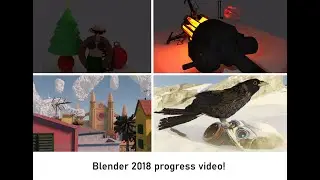Blender 2018 Progression video