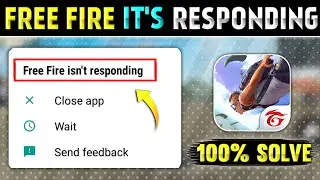 How To Solve It's Responding Problem In Free Fire After Update | Free Fire It's Responding Problem