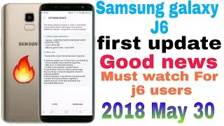 Samsung galaxy j6 New update FOTA 🔥 first update