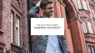Darren Kennedy's Autumn/Winter Picks From The Idle Man