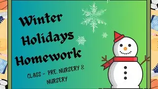 Winter holiday homework / Holidays Homework for pre. nursery & Nursery / Holidays homework for kids