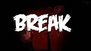 FNAF BREAK MY MIND [1 HOUR]