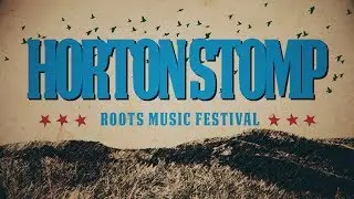 Horton Stomp Festival - Official Trailer 2018