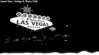 Aaron Taos  - Vertigo ft  Worry Club AUDIO SPECTRUM